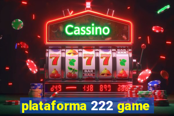 plataforma 222 game